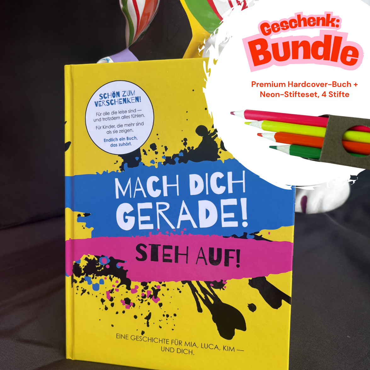 MACH DICH GERADE! STEH AUF! 🎁 Geschenk-Bundle – Hardcover + Neon-Buntstifte